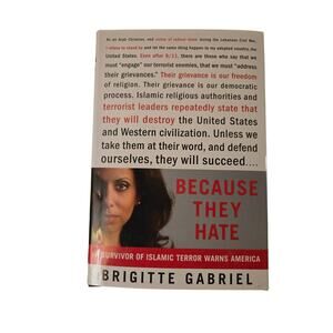 Because they hate by Brigitte Gabriel 0312358377 st. Martin's press